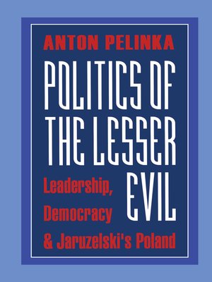 cover image of Politics of the Lesser Evil